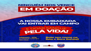 Embaixada Tricolor Camaçari e Hemoba realizam campanha de doação de sangue neste sábado (11)