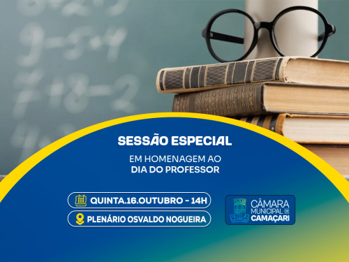 Sessão Especial na Câmara de Camaçari celebrará Dia do Professor